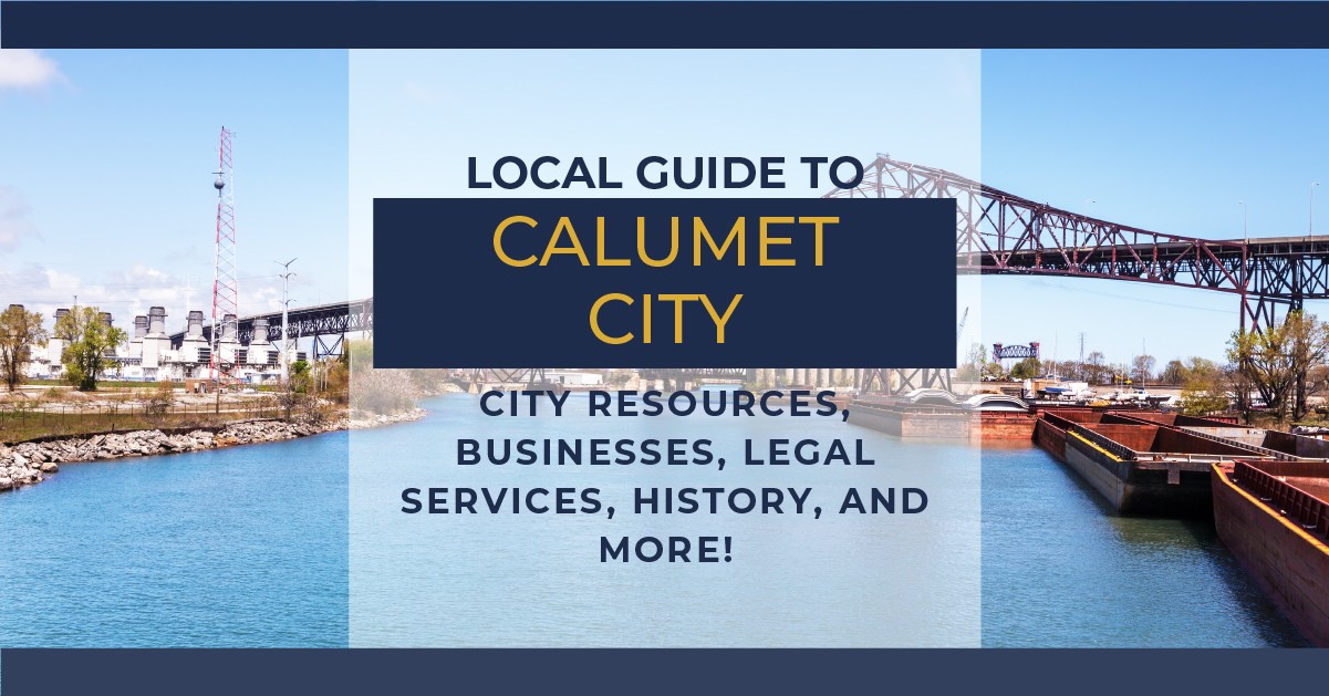 Getting to Know Calumet City: Facts and Local Guide