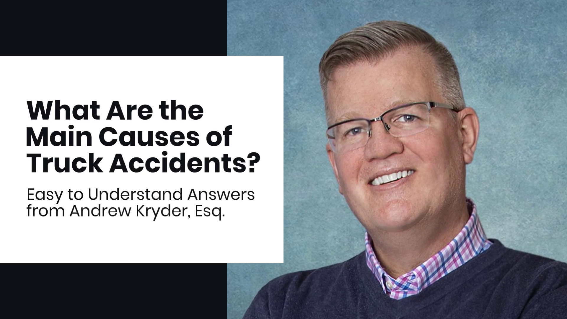 What Are the Main Causes of Truck Accidents?