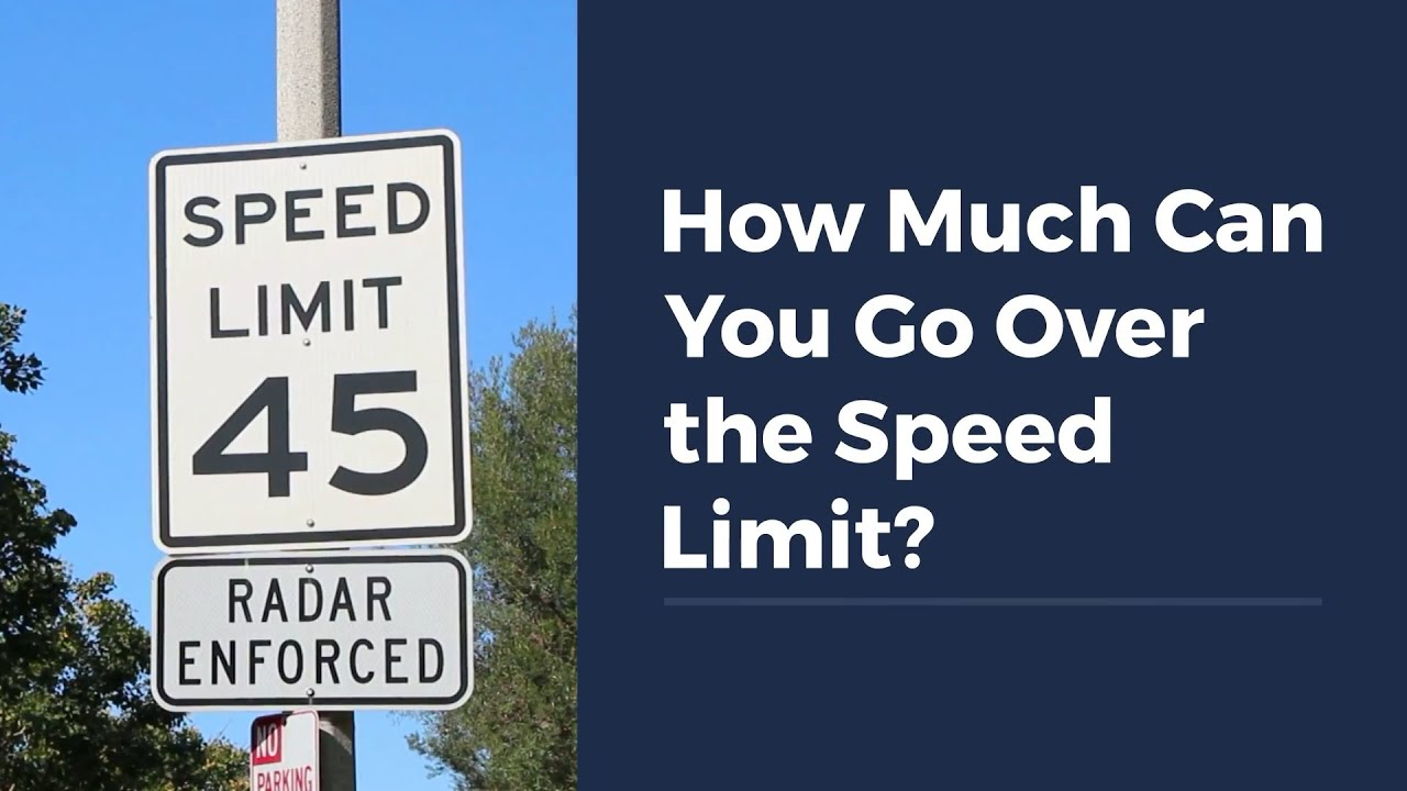 How Much Can You Go Over the Speed Limit?