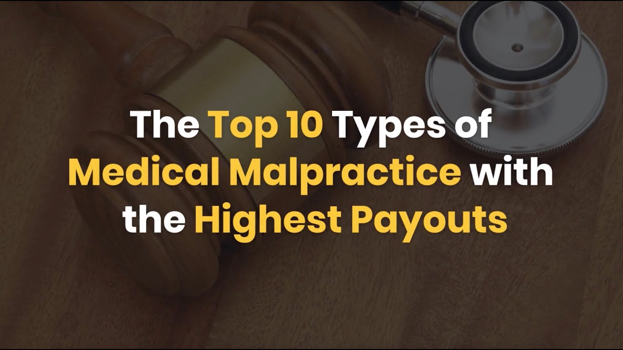 Los 10 tipos principales de negligencia médica con los pagos más altos