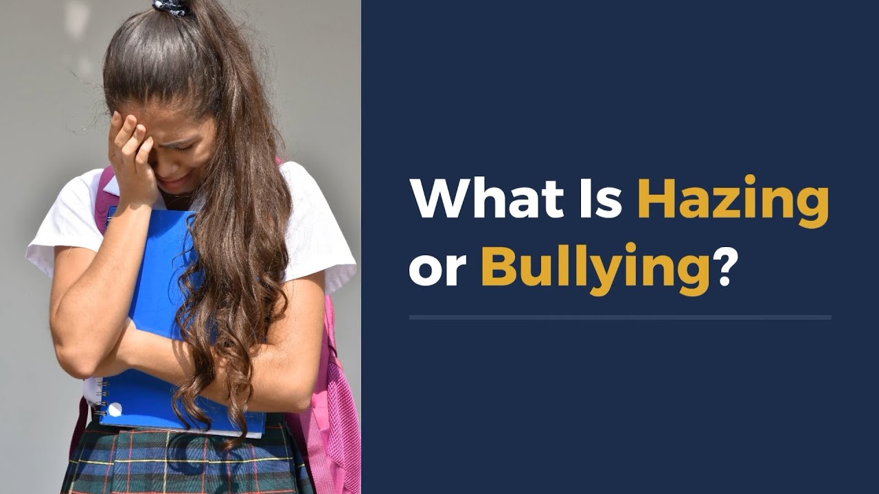 What Is Hazing or Bullying?