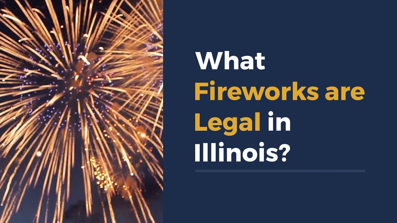 What Fireworks are Legal in Illinois?