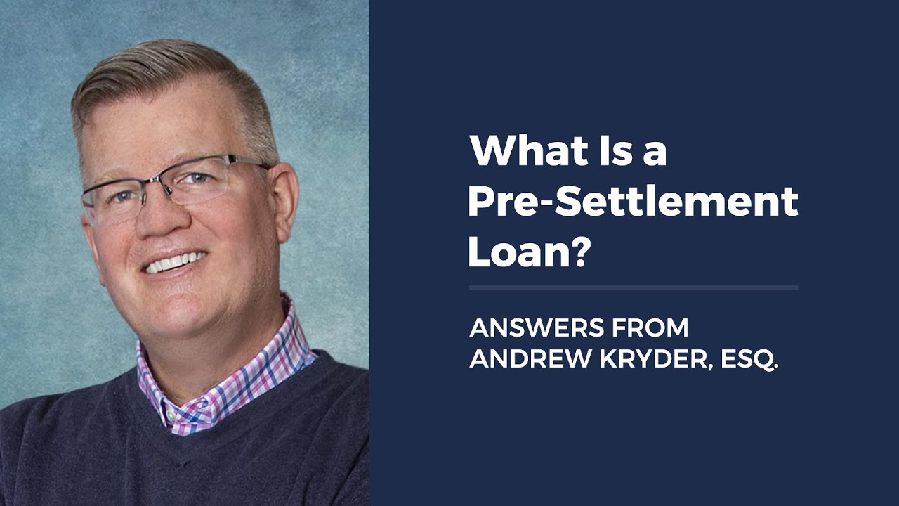 What Is a Pre-Settlement Loan?