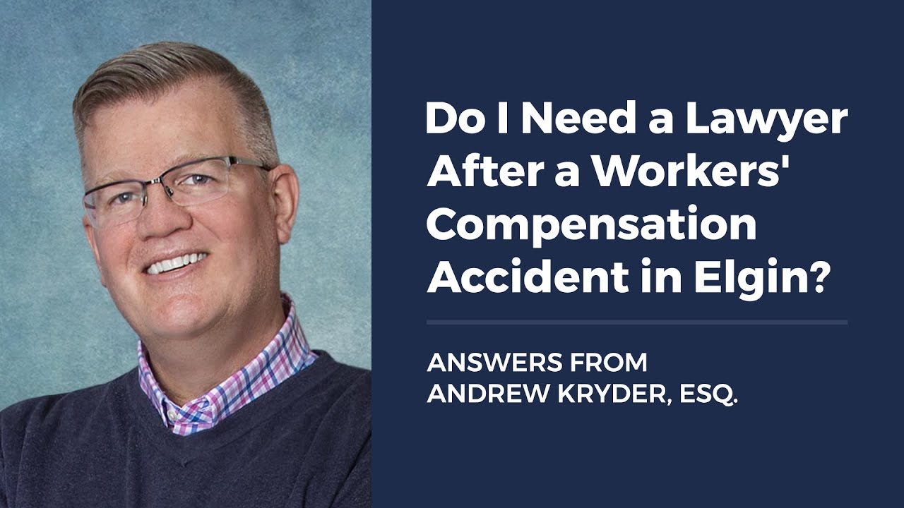 Do I Need a Lawyer After a Workers’ Compensation Accident in Elgin?