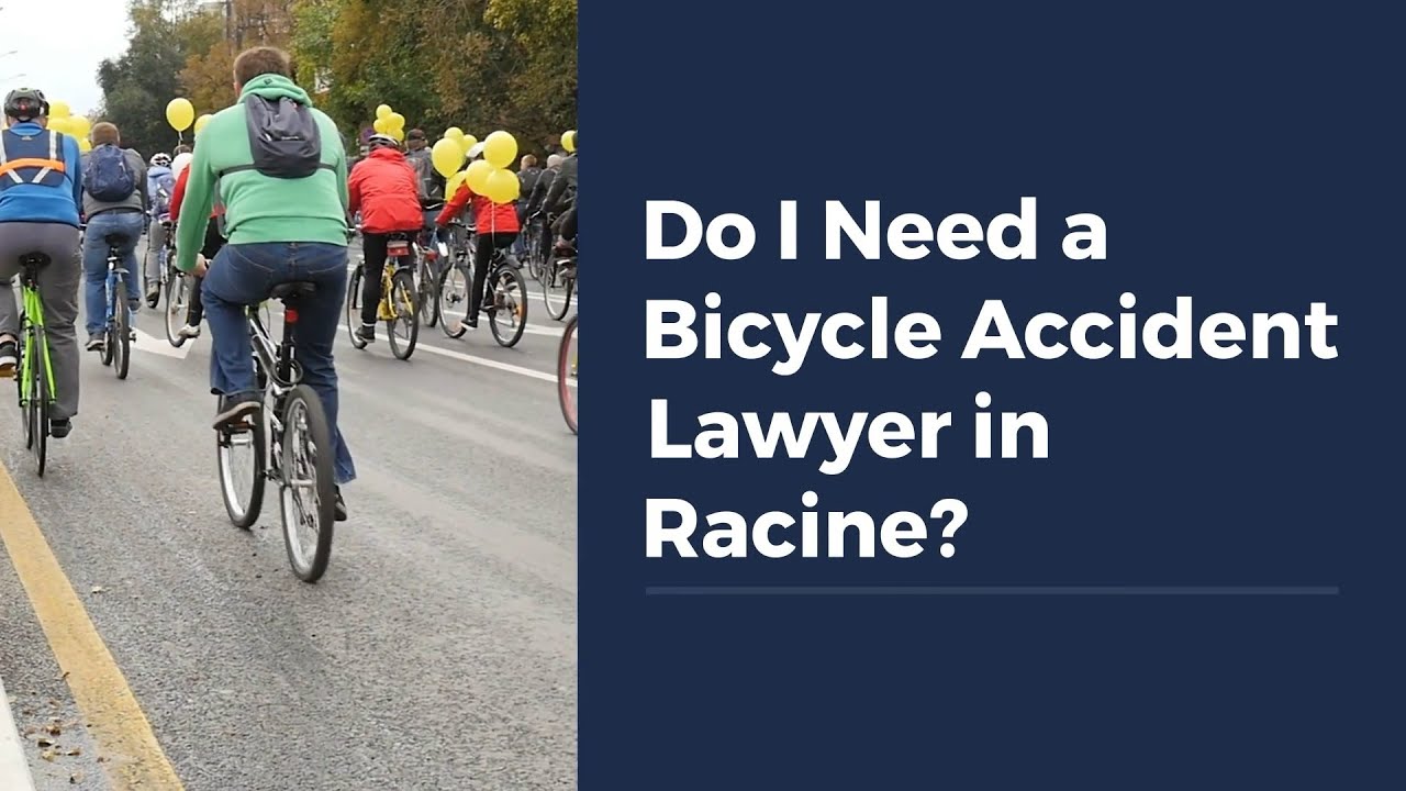 Do I Need a Bicycle Accident Lawyer in Racine?