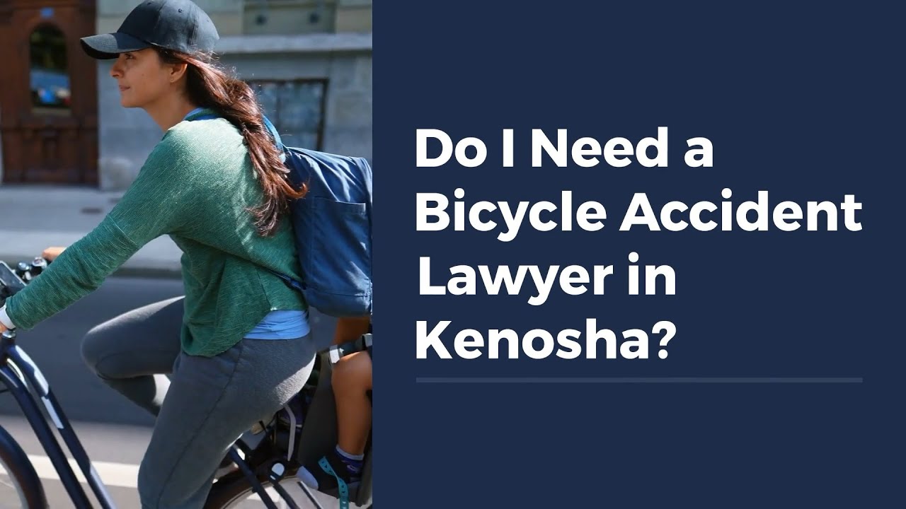 Do I Need a Bicycle Accident Lawyer in Kenosha?