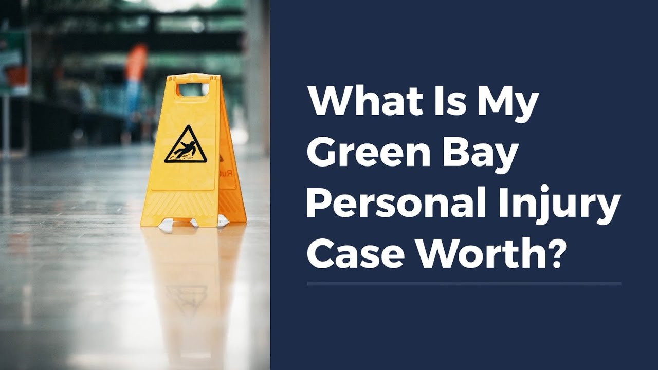 What Is My Green Bay Personal Injury Case Worth?