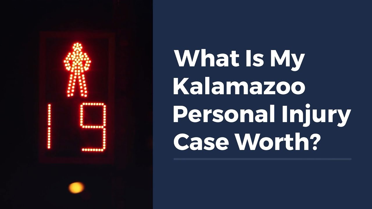 What Is My Kalamazoo Personal Injury Case Worth?