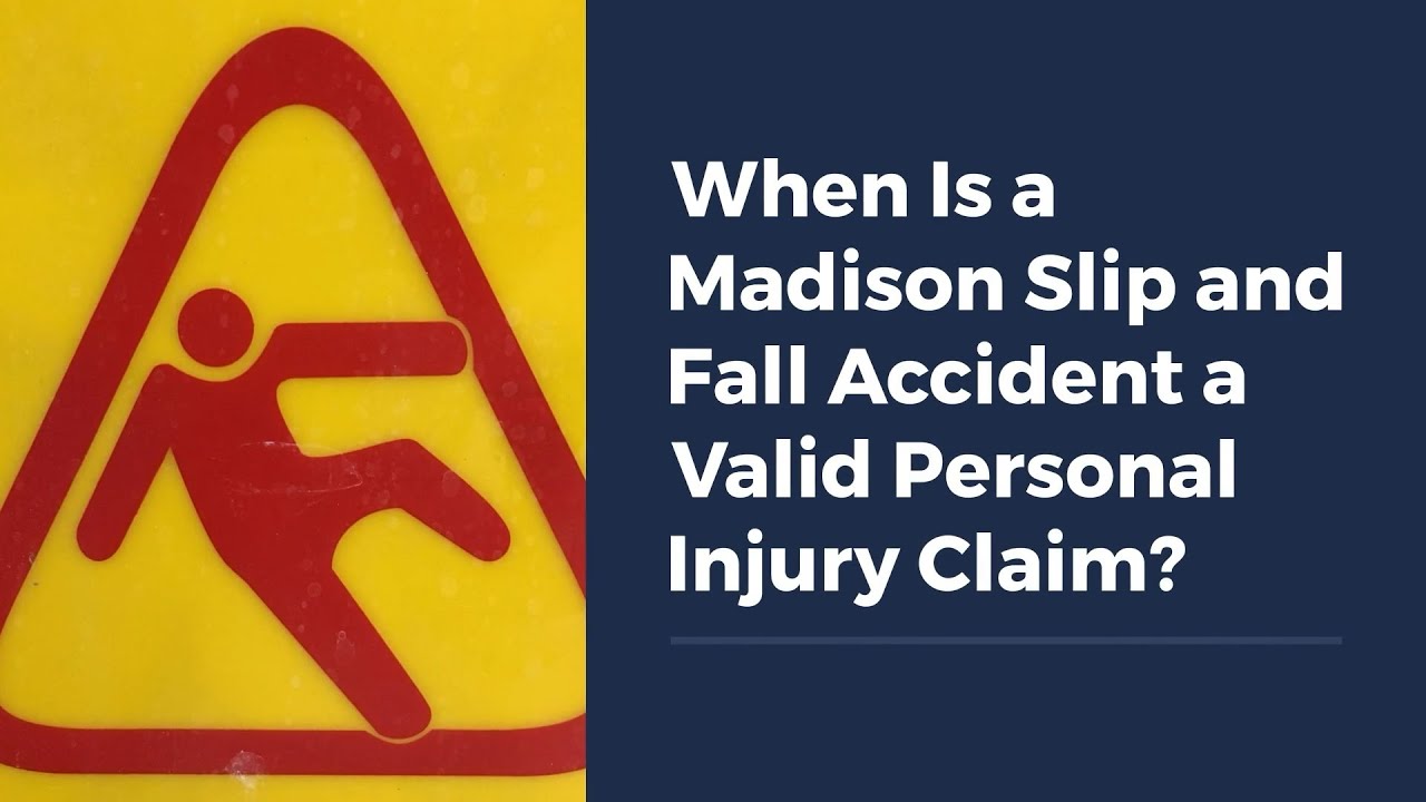 When Is a Madison Slip and Fall Accident a Valid Personal Injury Claim?