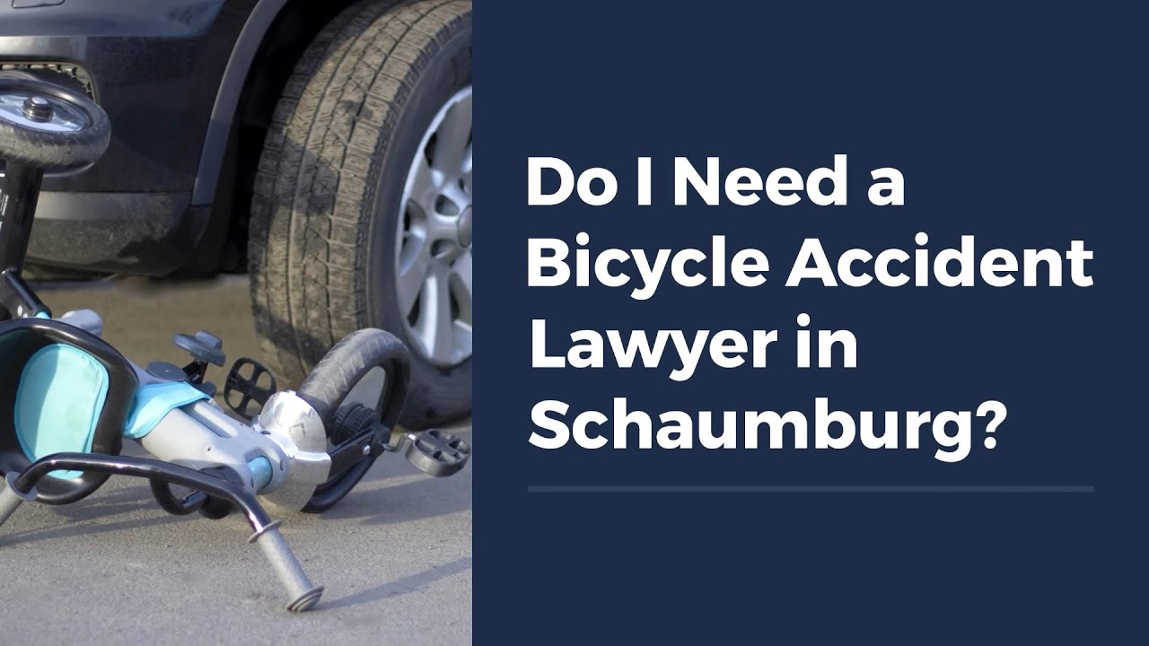 Do I Need a Bicycle Accident Lawyer in Schaumburg?
