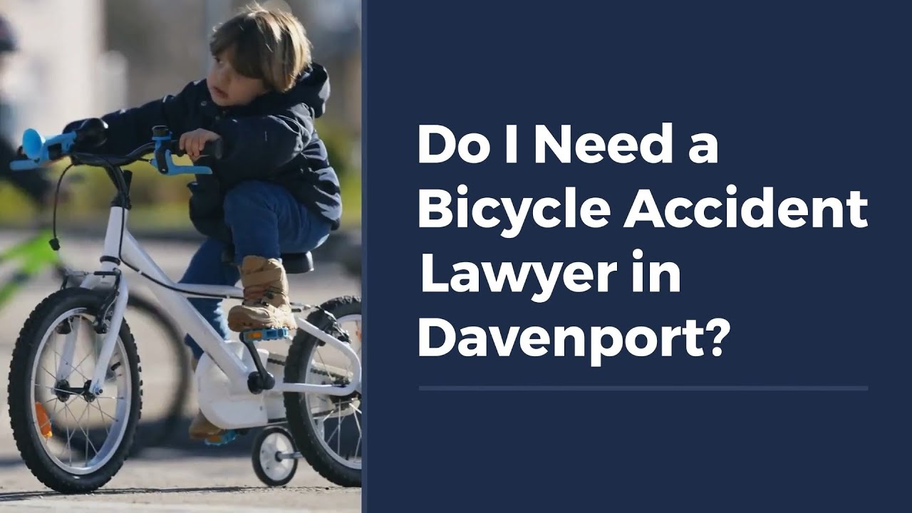Do I Need a Bicycle Accident Lawyer in Davenport?