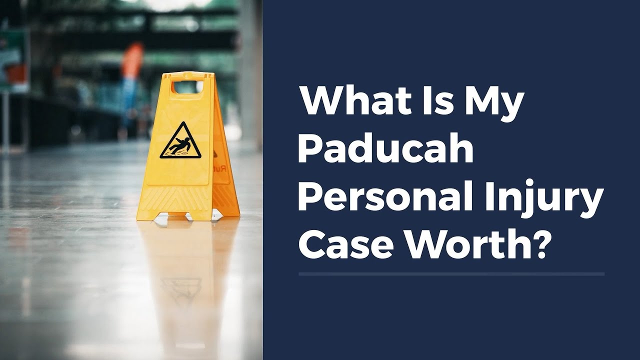 What Is My Paducah Personal Injury Case Worth?