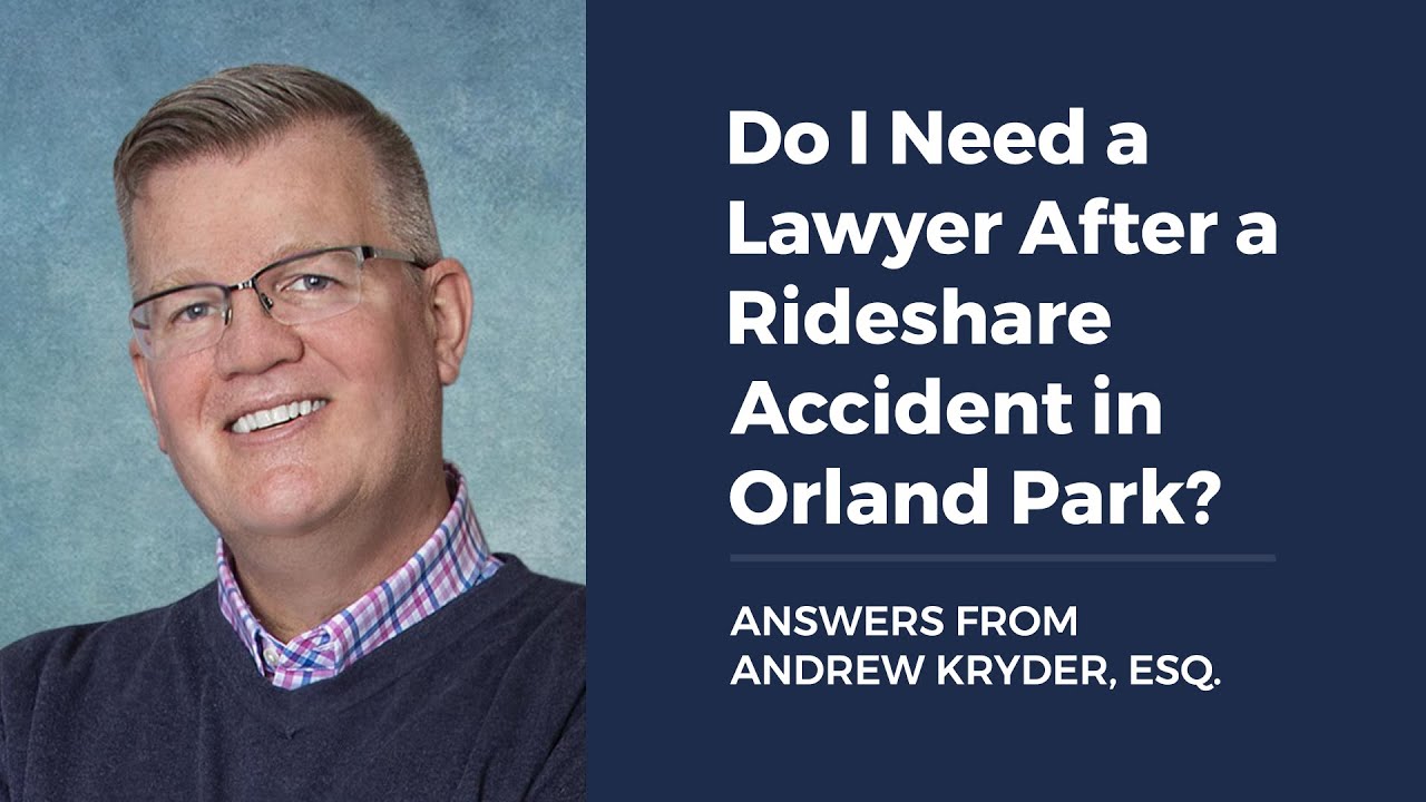 Do I Need a Lawyer After a Rideshare Accident in Orland Park?