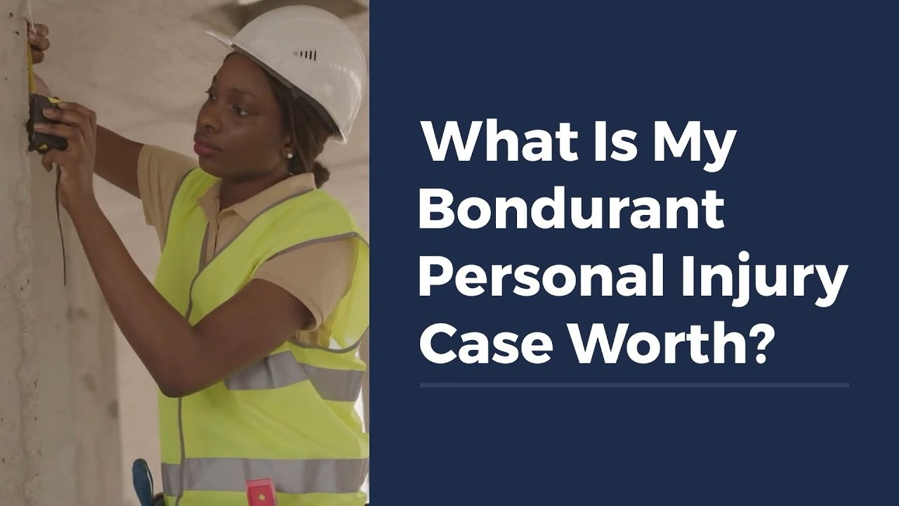 What Is My Bondurant Personal Injury Case Worth?