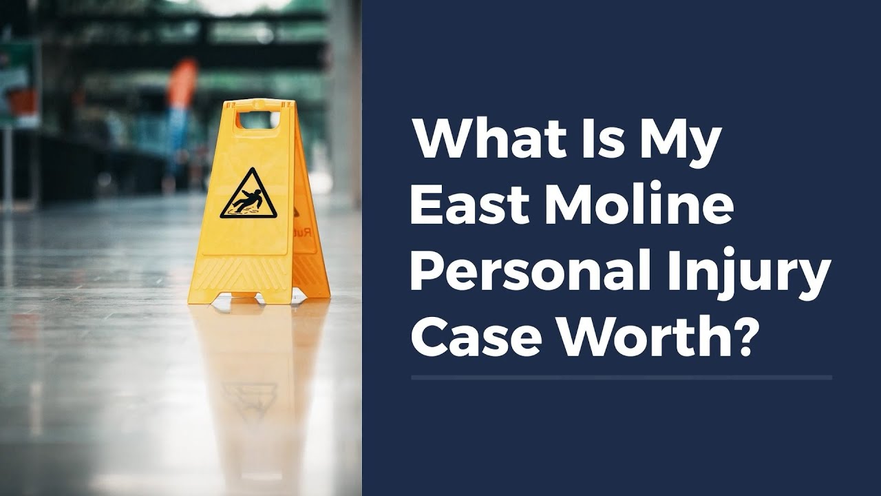 What Is My East Moline Personal Injury Case Worth?