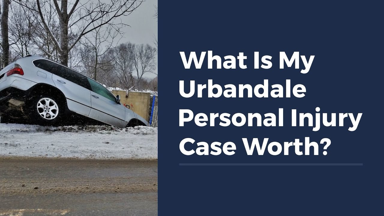 What Is My Urbandale Personal Injury Case Worth?
