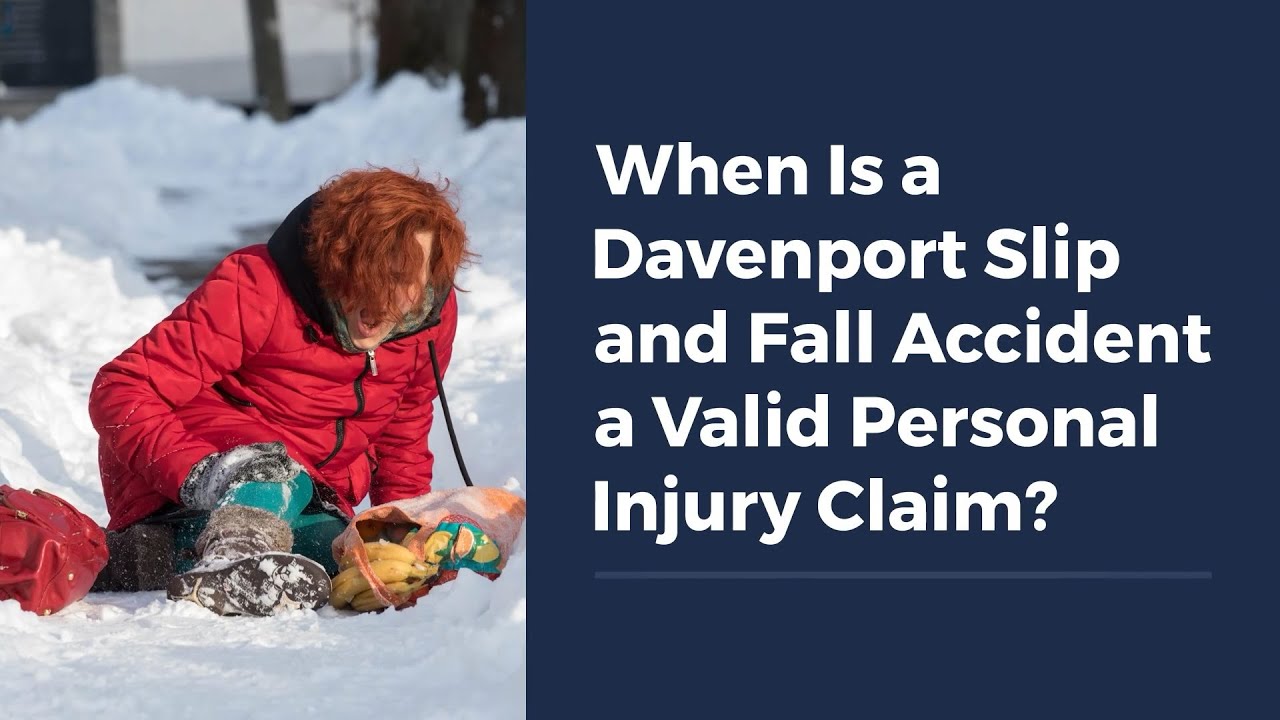 When Is a Davenport Slip and Fall Accident a Valid Personal Injury Claim?