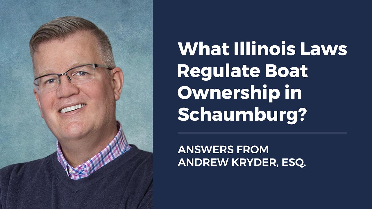 What Illinois Laws Regulate Boat Ownership in Schaumburg?