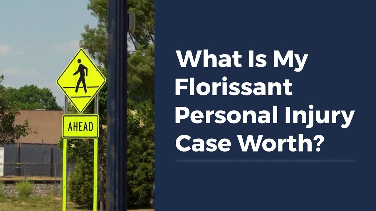 What Is My Florissant Personal Injury Case Worth?