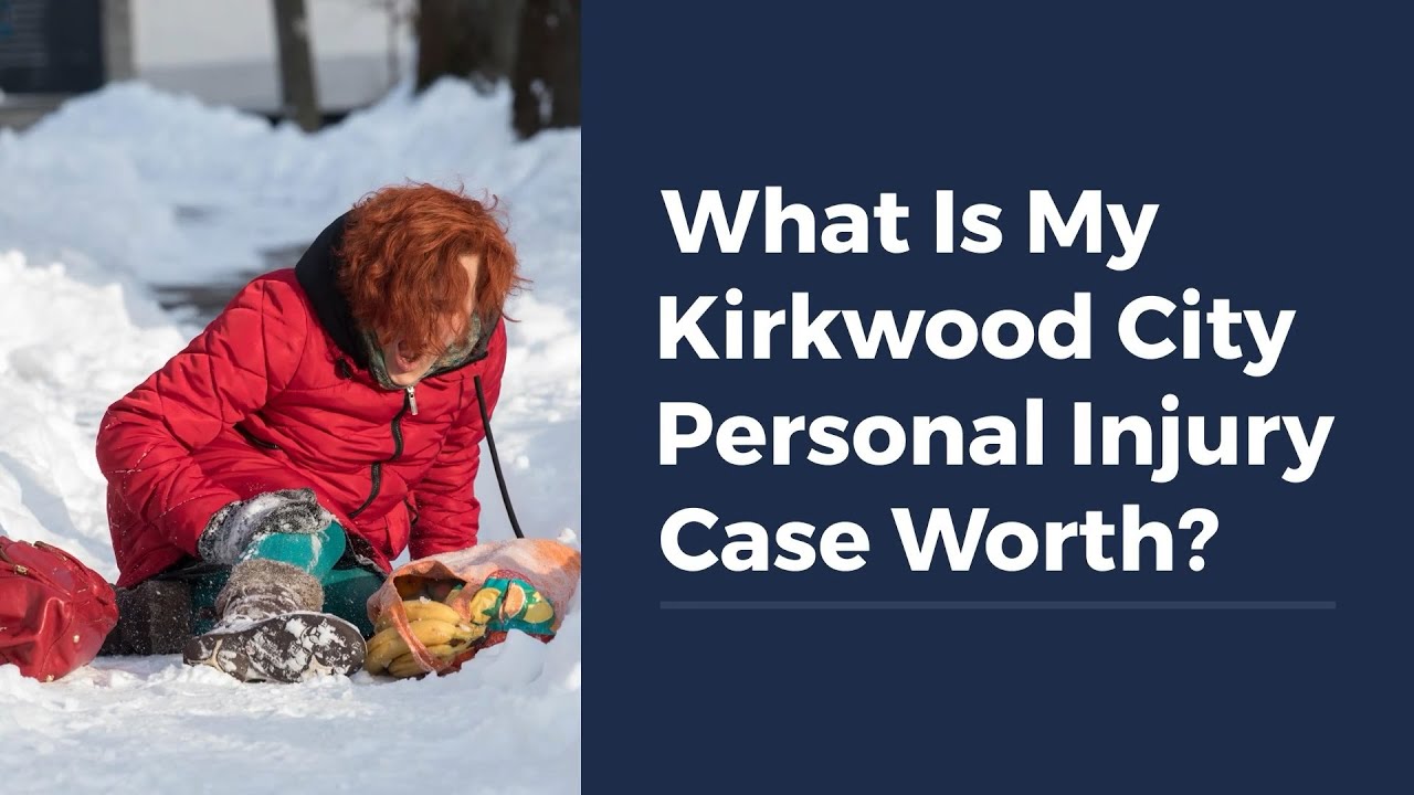 What Is My Kirkwood Personal Injury Case Worth?