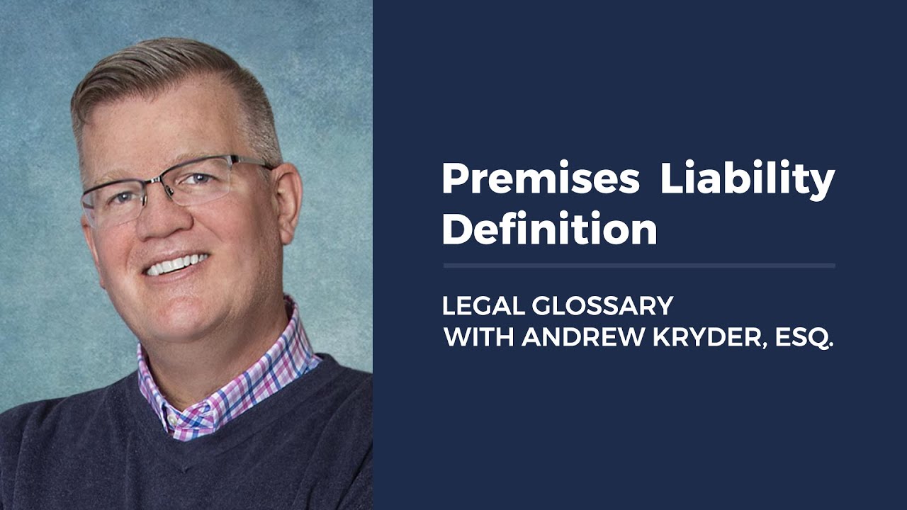Premises Liability Definition