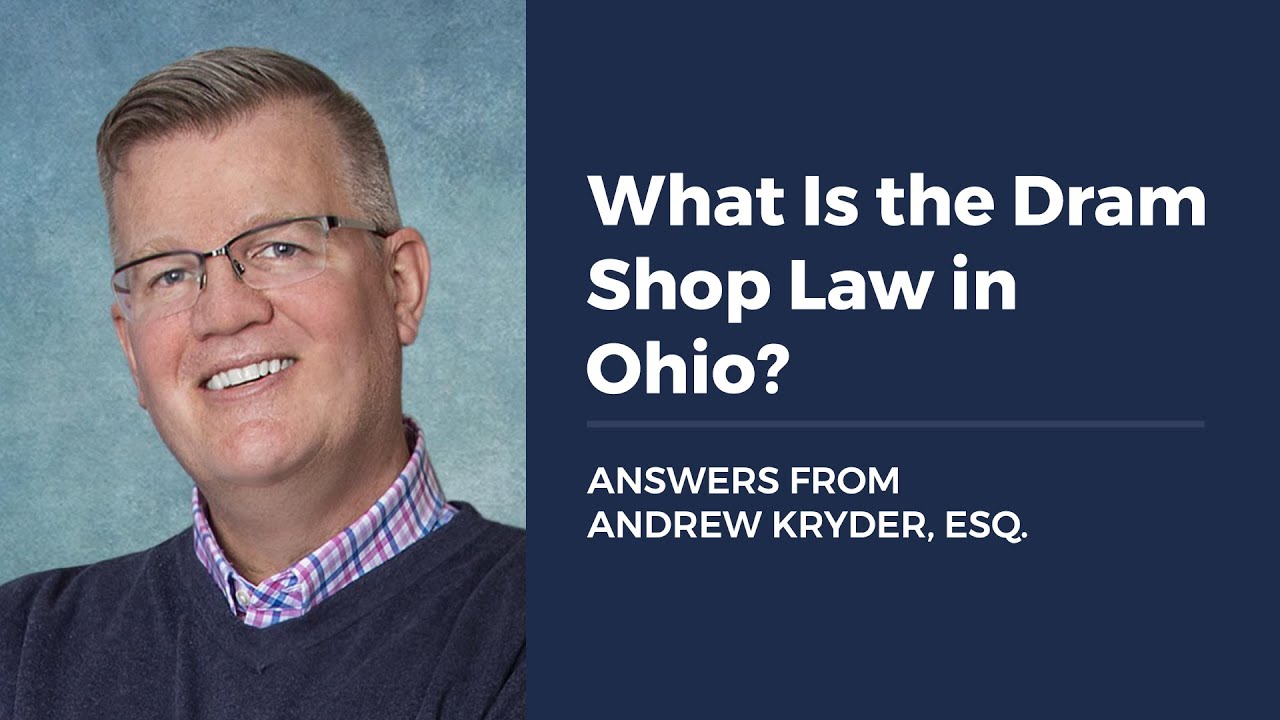 What Is the Dram Shop Law in Ohio?