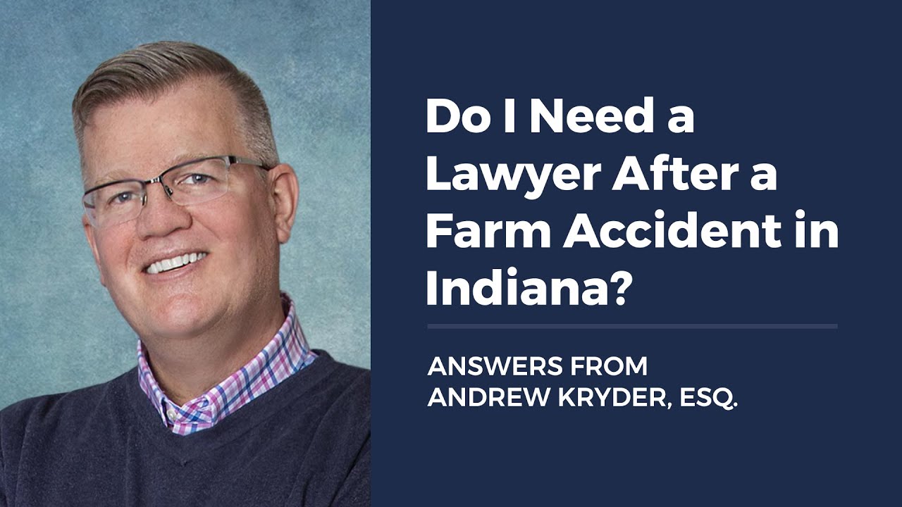 ¿Necesito un abogado después de un accidente agrícola en Indiana?