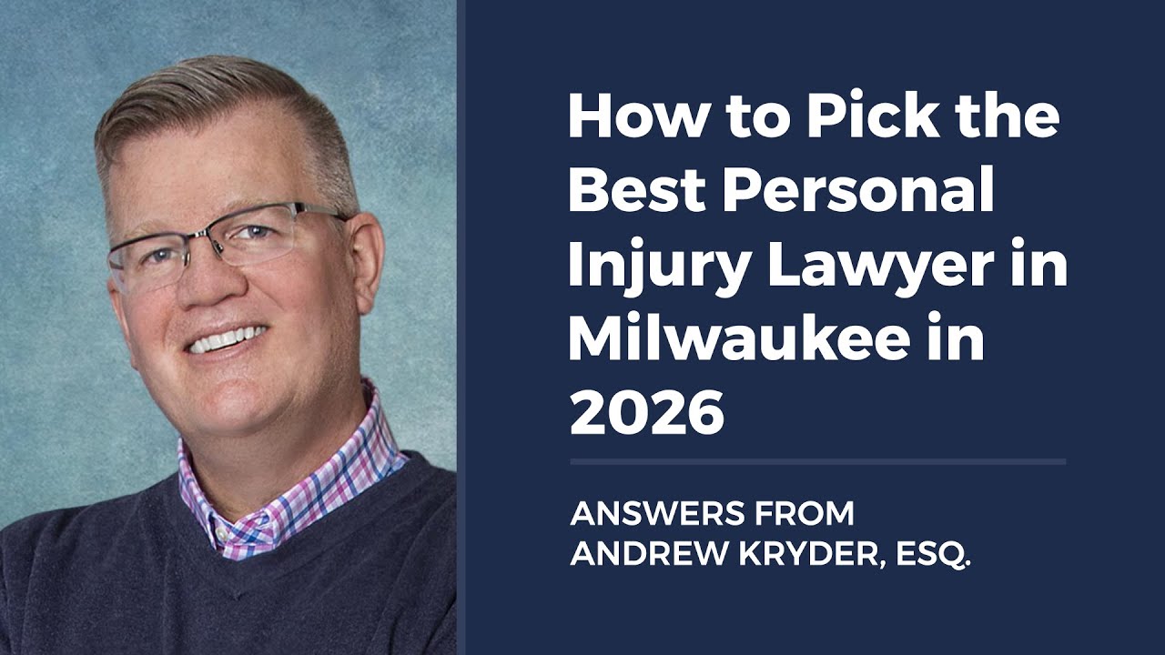 Cómo elegir el mejor Abogado de lesiones personales Milwaukee en 2026