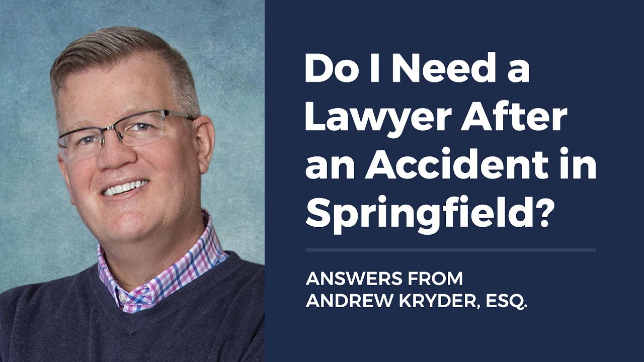 Do I Need a Personal Injury Lawyer for an Accident in Springfield?