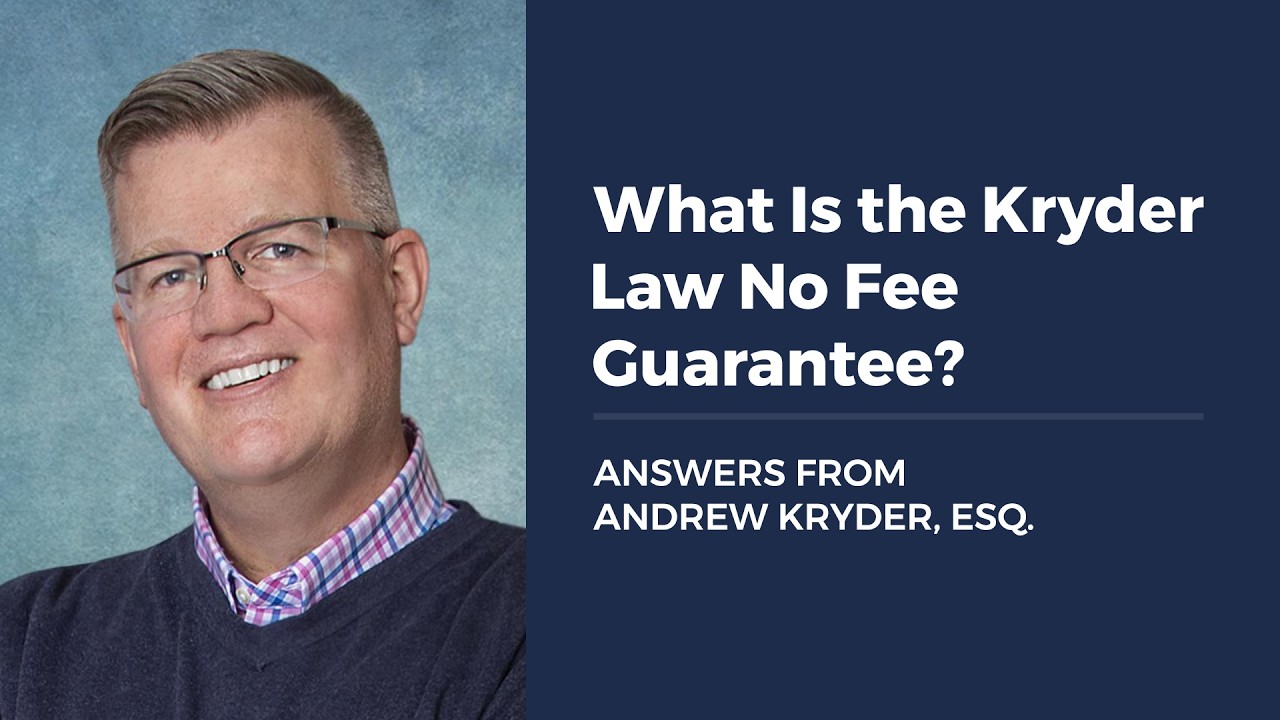 What Is the Kryder Law No Fee Guarantee?