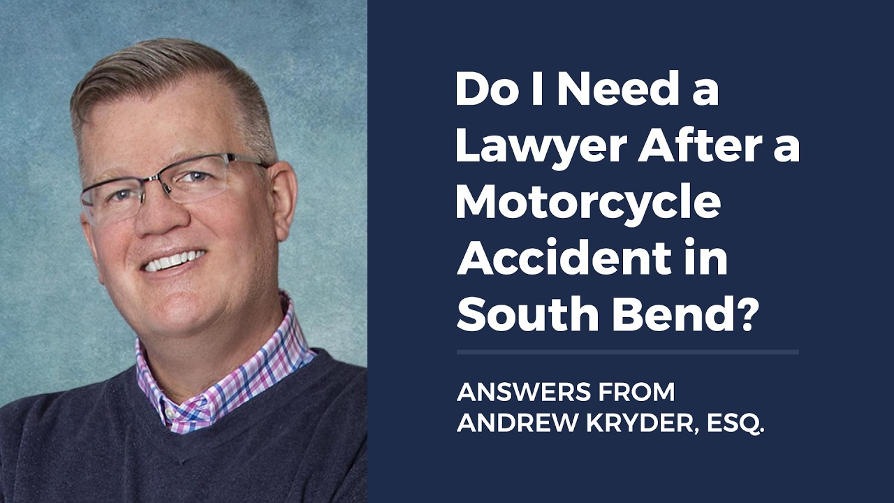 Do I Need a Lawyer After a Motorcycle Accident in South Bend?