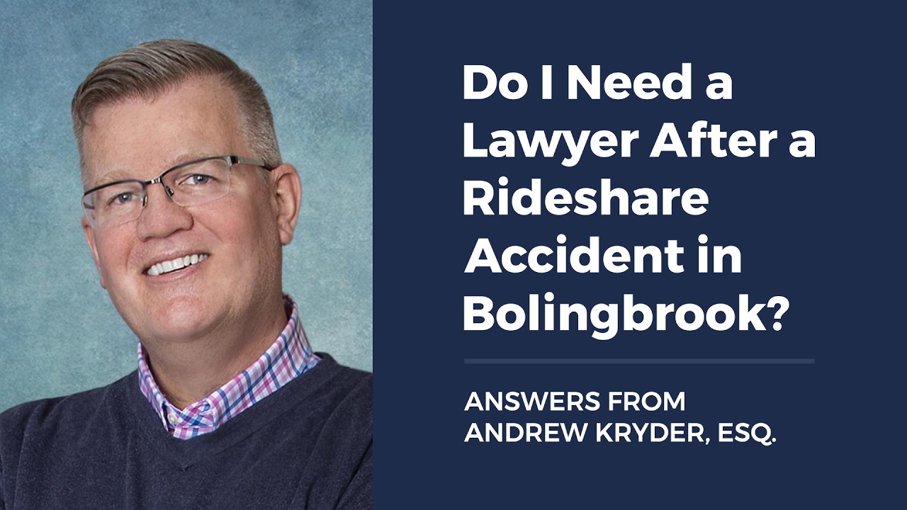 Do I Need a Lawyer After a Rideshare Accident in Bolingbrook?