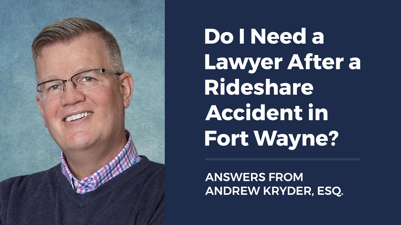 Do I Need a Lawyer After a Rideshare Accident in Fort Wayne?
