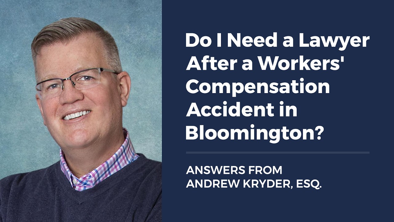 Do I Need a Lawyer After a Workers’ Compensation Accident in Bloomington?