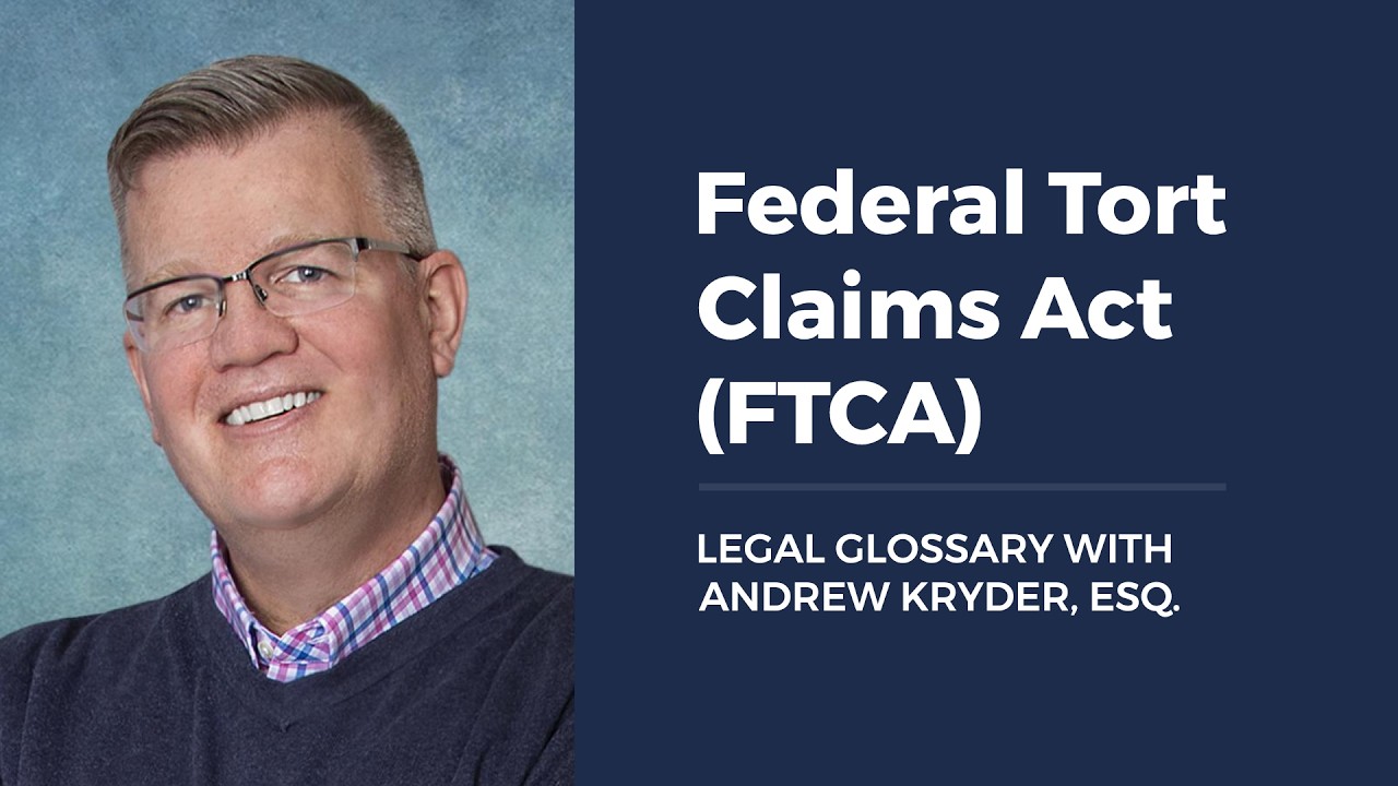 Ley Federal de Reclamaciones por Responsabilidad Civil (FTCA)