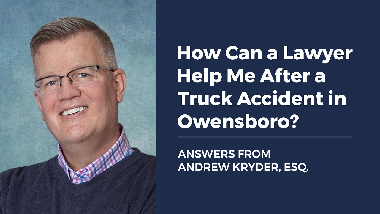 How Can a Lawyer Help Me After a Truck Accident in Owensboro?