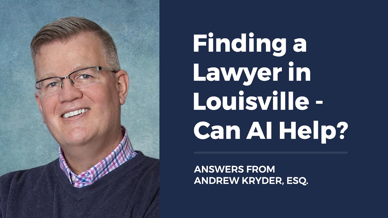 Finding a Lawyer in Louisville – Can AI Help?