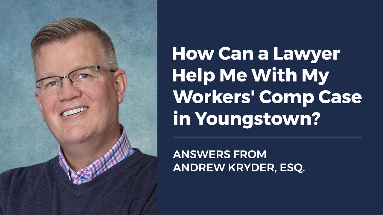 How Can a Lawyer Help Me With My Workers’ Comp Case in Youngstown?